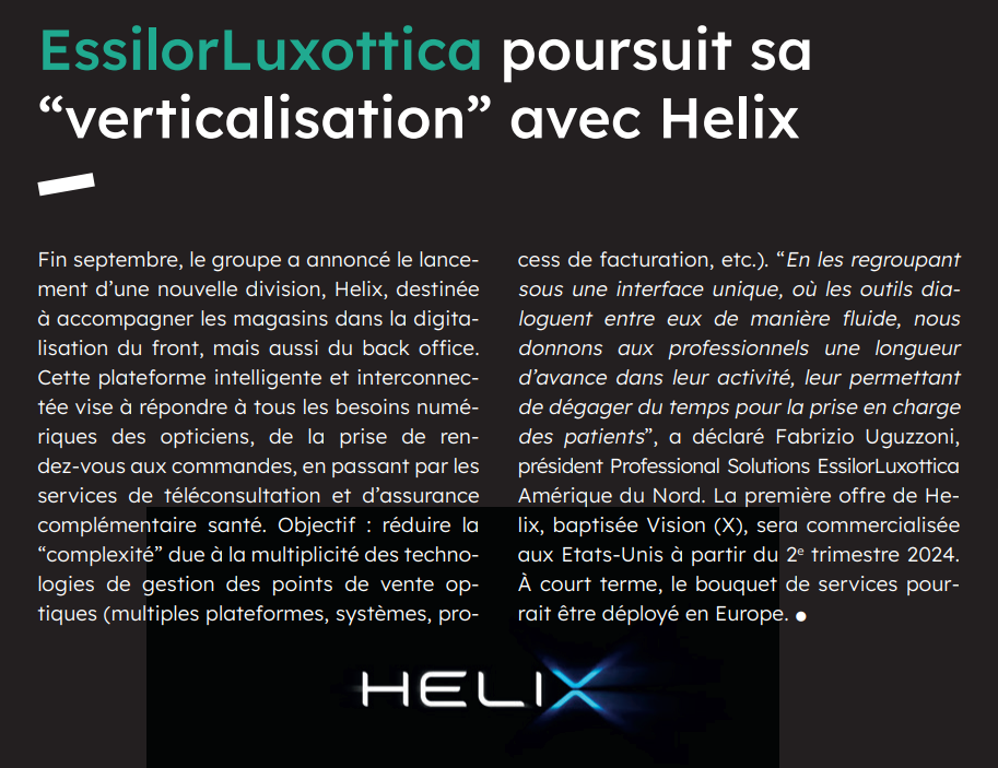 EssilorLuxottica poursuit sa<br />
“verticalisation” avec Helix
